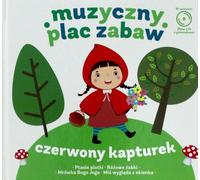 Terrain de jeu musical : Le Petit Chaperon Rouge (digibook)