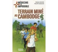 Terrain miné au Cambodge