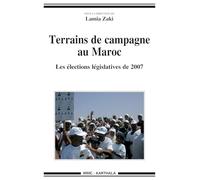 Terrains de campagne au Maroc - Les élections législatives de 2007