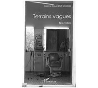 Corinne Calandra Senoussi – Terrains vagues – Nouvelles – Broché