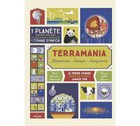 Terramania: Notre planète vue comme une maison