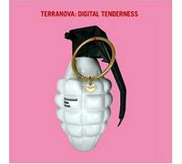 Terranova - Digital Tenderness