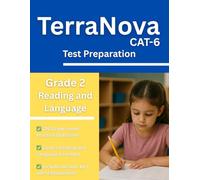 TerraNova Grade 2 Reading and Language Workbook: 320 CAT 6 Practice Questions with Answer Key