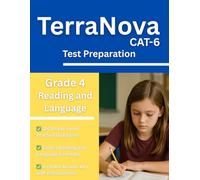 TerraNova Grade 4 Reading and Language Workbook: 320 CAT 6 Practice Questions with Answer Key