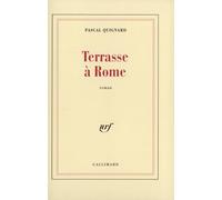 Terrasse à Rome - Grand Prix du Roman de l'Académie Française 2000