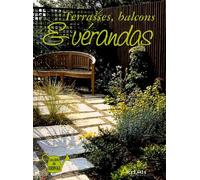 Terrasses, balcons & vérandas