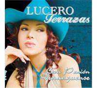 Terrazas, Lucero - Con Pasion Duranguense