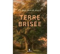 Terre brisée - Virginie Buhl - Charleston - broché - Roman
