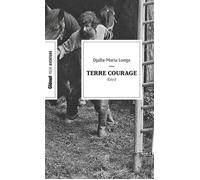 Terre courage (poche) - Djalla-Maria Longa - Glénat - Poche - Récit