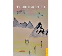 Terre d'accueil - Marine Botilde - Jets D'encre - broché - Essai