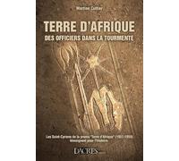 Terre d'Afrique, des officiers dans la tourmente