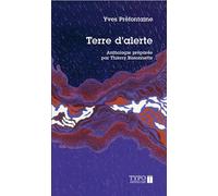 Terre d'alerte : poemes choisis 1954-2008