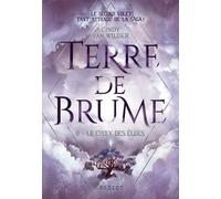 Terre De Brume - Tome 2 - Le Choix Des Élues