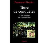 Terre de conquêtes Emmanuel Garnier (Auteur)