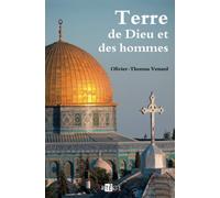 Terre de Dieu et des hommes