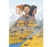 Terre de feu, feux follets Fred Bernard (Auteur), Eddy Vaccaro (Dessinateur), Anne-Claire Jouvray (Coloriste)
