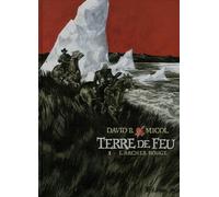 Hugues Micol – Terre de Feu : L'archer rouge – Tome 1 – Cartonné