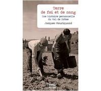 Terre de foi et de sang Jacques Mouriquand (Auteur)
