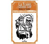 Terre de la grande soif (La) - Rachel De Queiroz - Anacaona - broché - Roman