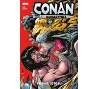 Terre de Lotus. Conan le Barbare