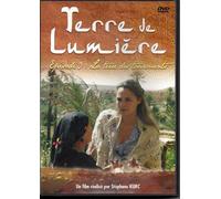 Terre De Lumiere: Épisode 3: La Terre Des Tourments