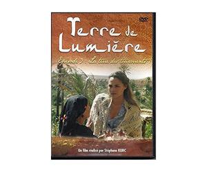 Terre de lumière, épisode 3 : La terre des Tourments