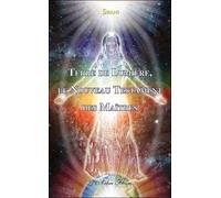 Terre de lumière, le nouveau testament des maîtres