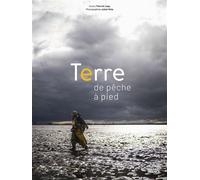 Terre de pêche à pied - Pierrick Jégu - Ouest France - broché - Guide