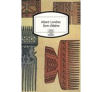 Terre d'ébène La traite des Noirs - Albert Londres - Rocher Eds Du - Poche - Récit