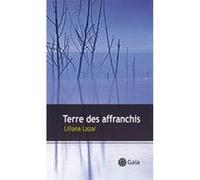 Terre des affranchis