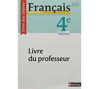 Terre des Lettres Français 4e – Livre du professeur – Édition 2017 – Nathan