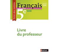 Terre des Lettres Français 5ème 2016 - Livre du Professeur