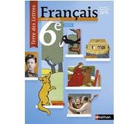 Terre des Lettres Français 6ème 2016 - Manuel élève Grand Format Anne-Christine Denéchère (Auteur), Catherine Hars (Auteur), Véronique Marchais (Auteur), Claire Pinon (Auteur), Jean-Charles Boilevin (