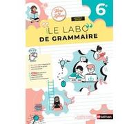 Terre des Lettres - Le Labo de grammaire 6e - Cahier - 2025 Anne-Christine Denéchère (Auteur), Véronique Marchais (Auteur), Claire-Hélène Pinon (Auteur), Catherine Hars (Auteur)