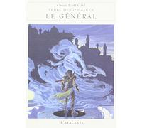 Terre des origines, tome 2 : Le Général