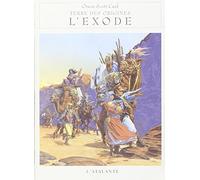 L'exode - Terre des origines T3 Arnaud Mousnier-Lompré (Traduction), Orson Scott Card (Auteur)