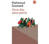 Mahmoud Soumaré – Terre des sans-patrie – Roman – Broché – Globe