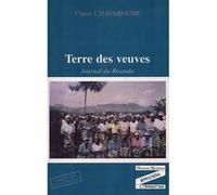 Terre Des Veuves: Journal Du Rwanda