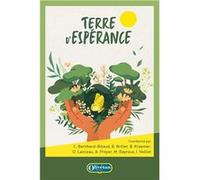 Terre d'espérance Collectif (Auteur)