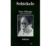 Terre d'europe - René Schickele - Arfuyen - broché - Livre