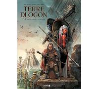 Terre di Ogon. Gli Zul Kassai/I visi bianchi (Vol. 1)