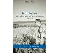 Terre du vent – Une enfance dans une ferme algérienne (1939-1945) – L'Harmattan