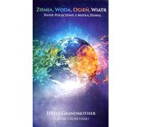 Terre Eau Feu Vent - Kiesha Crowther (Buch auf Polnisch)