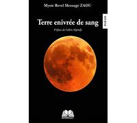 Terre enivrée de sang - Myste Revel Message Zaou - Renaissance Africaine - broché - Poésie