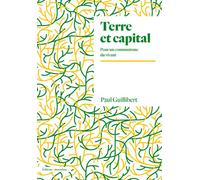 Terre Et Capital - Pour Un Communisme Du Vivant