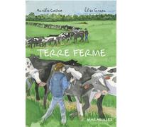 Terre ferme - Aurélie Castex - Marabulles - broché - Bande dessinée