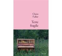 Claire Fuller – Terre Fragile – Roman – Broché