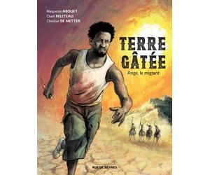 terre gatee t1: ANGE, LE MIGRANT