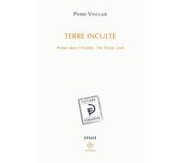 Terre inculte Penser dans l'illisible : The Waste Land - Pierre Vinclair - Hermann - broché - Essai