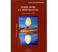 Terre-mere et dependances - LHOMME-RIGAU COLETTE - Mjw Fedition - broché - Essai